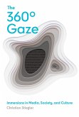 The 360° Gaze (eBook, ePUB)