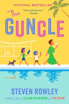 The Guncle (eBook, ePUB) - Rowley, Steven