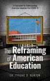 The Reframing of American Education (eBook, ePUB)
