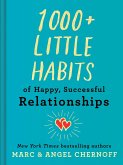 1000+ Little Habits of Happy, Successful Relationships (eBook, ePUB)
