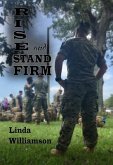 Rise and Stand Firm (eBook, ePUB)