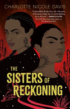 The Sisters of Reckoning (eBook, ePUB) - Davis, Charlotte Nicole