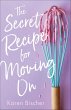 The Secret Recipe for Moving On (eBook,... - Bild 1