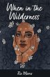 When in the Wilderness (eBook, ePUB) - Bild 1