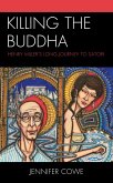 Killing the Buddha (eBook, ePUB)