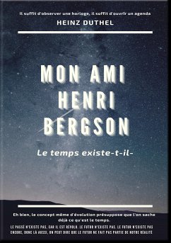 MON AMI HENRI BERGSON (eBook, ePUB) - Duthel, Heinz