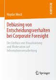 Debiasing von Entscheidungsverhalten bei Corporate Foresight (eBook, PDF)