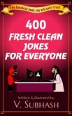 400 Fresh Clean Jokes For Everyone (eBook, ePUB)