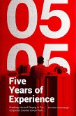 Five Years of Experience (eBook, ePUB)