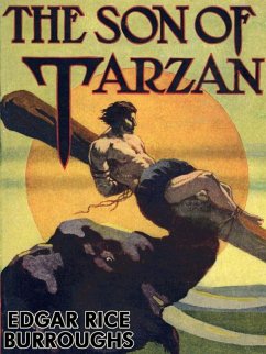 The Son of Tarzan (eBook, ePUB) - Burroughs, Edgar Rice