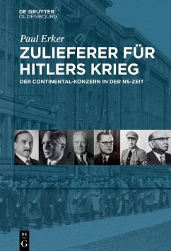 Zulieferer für Hitlers Krieg (eBook, PDF) - Erker, Paul
