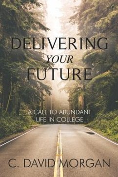 Delivering Your Future (eBook, ePUB) - Morgan, David