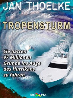 Tropensturm (eBook, ePUB) - Thoelke, Jan