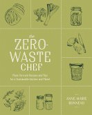 The Zero-Waste Chef (eBook, ePUB)