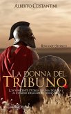 La donna del tribuno (eBook, ePUB)