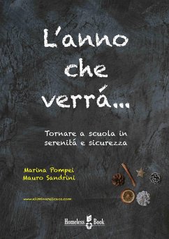 L'anno che verrà (eBook, ePUB) - Pompei, Marina; Sandrini, Mauro