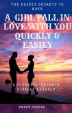 The Deadly Secrets That Will Make a Girl Fall in Love with You Fast (eBook, ePUB)