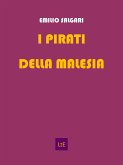 I pirati della Malesia (eBook, ePUB)