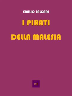 I pirati della Malesia (eBook, ePUB) - Salgari, Emilio