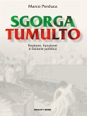 Sgorga tumulto (eBook, ePUB)