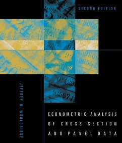 Econometric Analysis of Cross Section and Panel Data, second edition (eBook, ePUB) - Wooldridge, Jeffrey M.