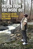 Prison From The Inside Out (eBook, ePUB)