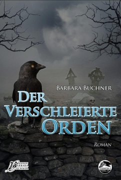 Der verschleierte Orden (eBook, ePUB) - Büchner, Barbara