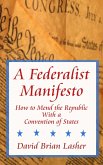 A Federalist Manifesto (eBook, ePUB)