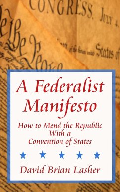 A Federalist Manifesto (eBook, ePUB) Cover A Federalist Manifesto (eBook, ePUB)