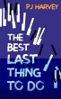 The Best Last Thing to Do (eBook, ePUB) - Bild 1