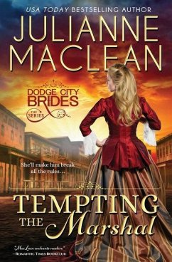 Tempting the Marshal: (A Western Historical Romance) - Maclean, Julianne
