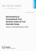 Benchmarking of Computational Fluid Dynamics Codes for Fuel Assembly Design: IAEA Tecdoc No. 1907