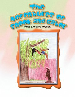 The Adventures of Snook and Gator - Rocker, Tara Annette