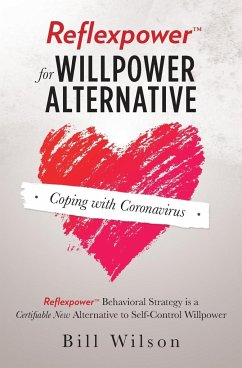 Reflexpower for Willpower Alternative - Wilson, Bill