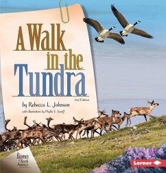 A Walk in the Tundra, 2nd Edition - Johnson, Rebecca L