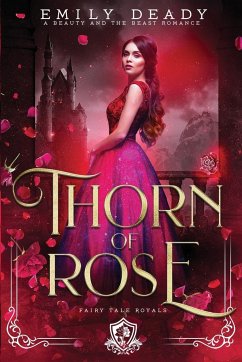 Thorn of Rose - Deady, Emily