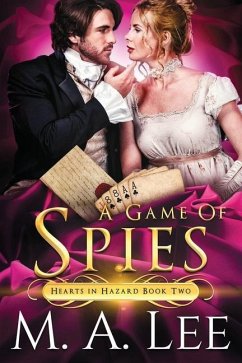 A Game of Spies - Lee, M. A.