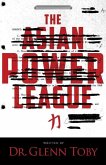 The Asian Power League