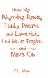 How My Rhyming Rants, Funky Poems and... - Bild 1