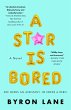 A Star Is Bored - Bild 1