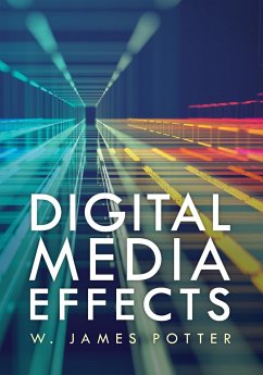 Digital Media Effects - Potter, W. James
