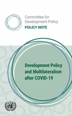 Development Policy and Multilateralism After Covid-19: Committee for Development Policy (Cdp) - Policy Note