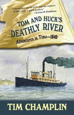 Tom and Huck's Deathly River - Champlin, Tim