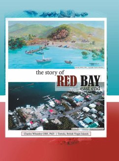 The Story of Red Bay, East End - Wheatley Obe, Charles