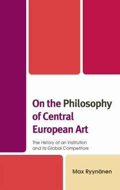 On the Philosophy of Central European Art - Ryynänen, Max