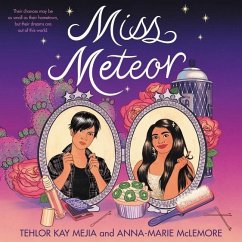 Miss Meteor - Mejia, Tehlor Kay