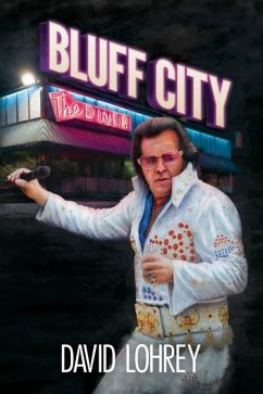 Bluff City - Lohrey, David
