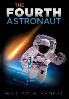 The Fourth Astronaut - Ernest, William H.