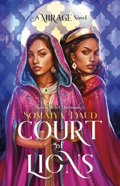 Court of Lions: A Mirage Novel - Daud, Somaiya