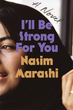 I'll Be Strong for You - Marashi, Nasim